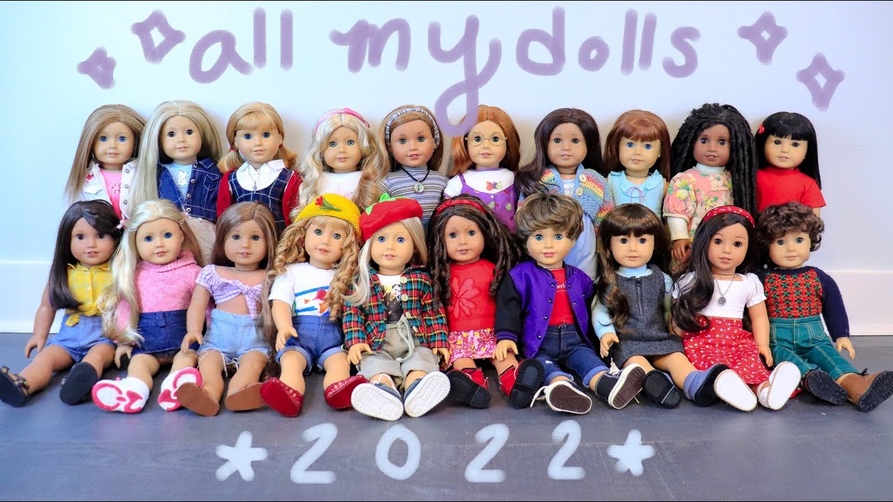 All My American Girl Dolls - April 2022