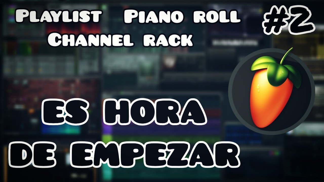 #2 COMO USAR: la Playlist - Piano roll - Channel rack || APRENDE FL STUDIO 20