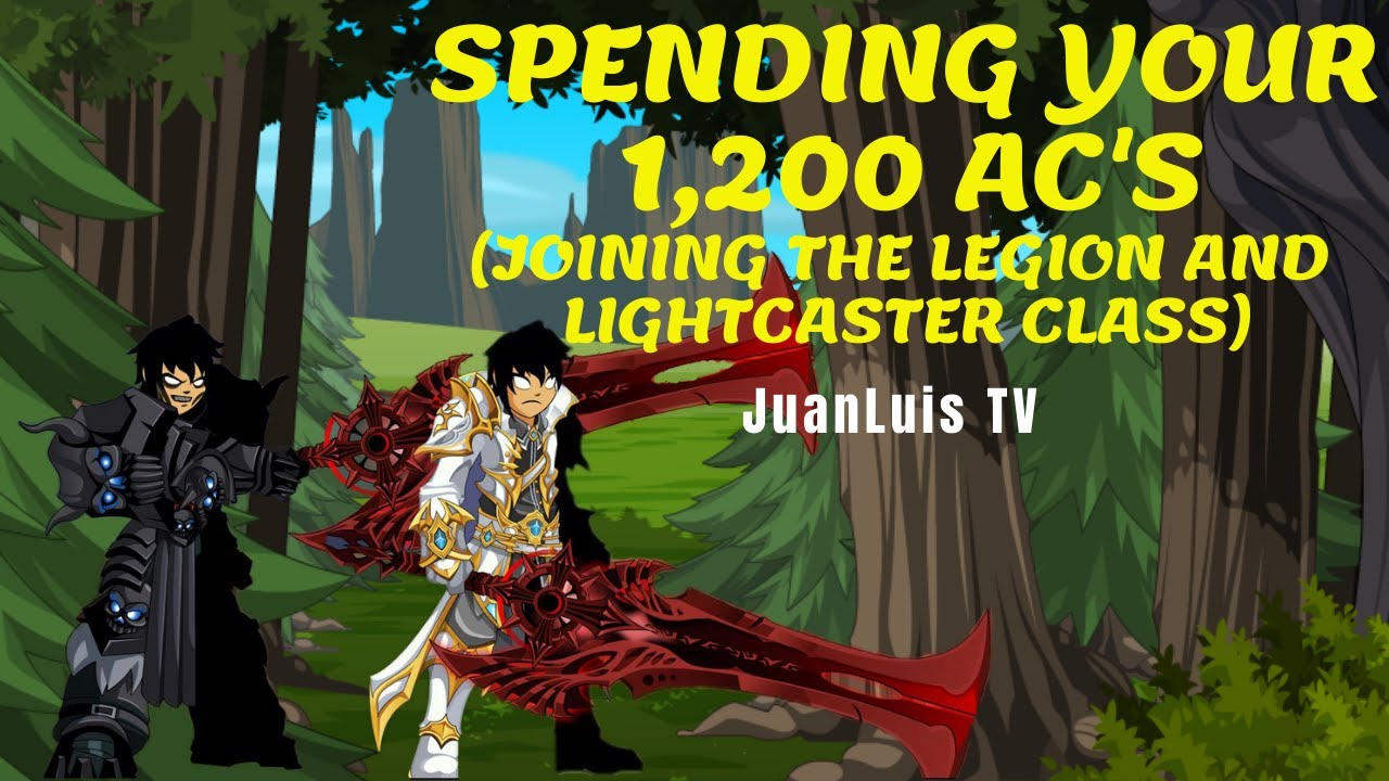 =AQW= SPENDING YOUR 1,200 AC'S (JOINING THE LEGION AND LIGHTCASTER CLASS)