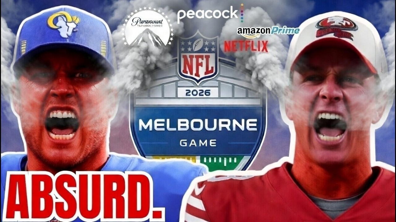 ABSURD! NFL May MOVE Rams 49ers in Australia to SEPARATE 5 or 6 Game Package for FAN CONFUSION!