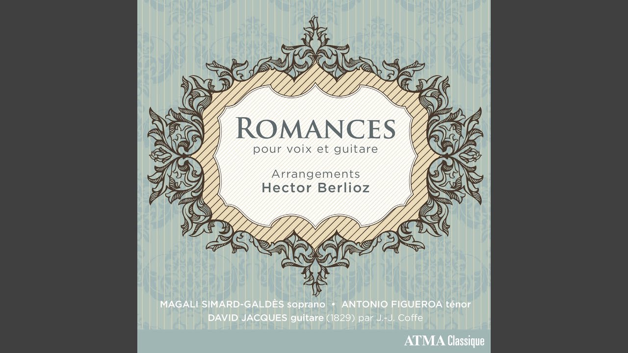 25 Romances: No. 22, Romance favorite de Henri IV (Arr. Hector Berlioz pour voix et guitare)