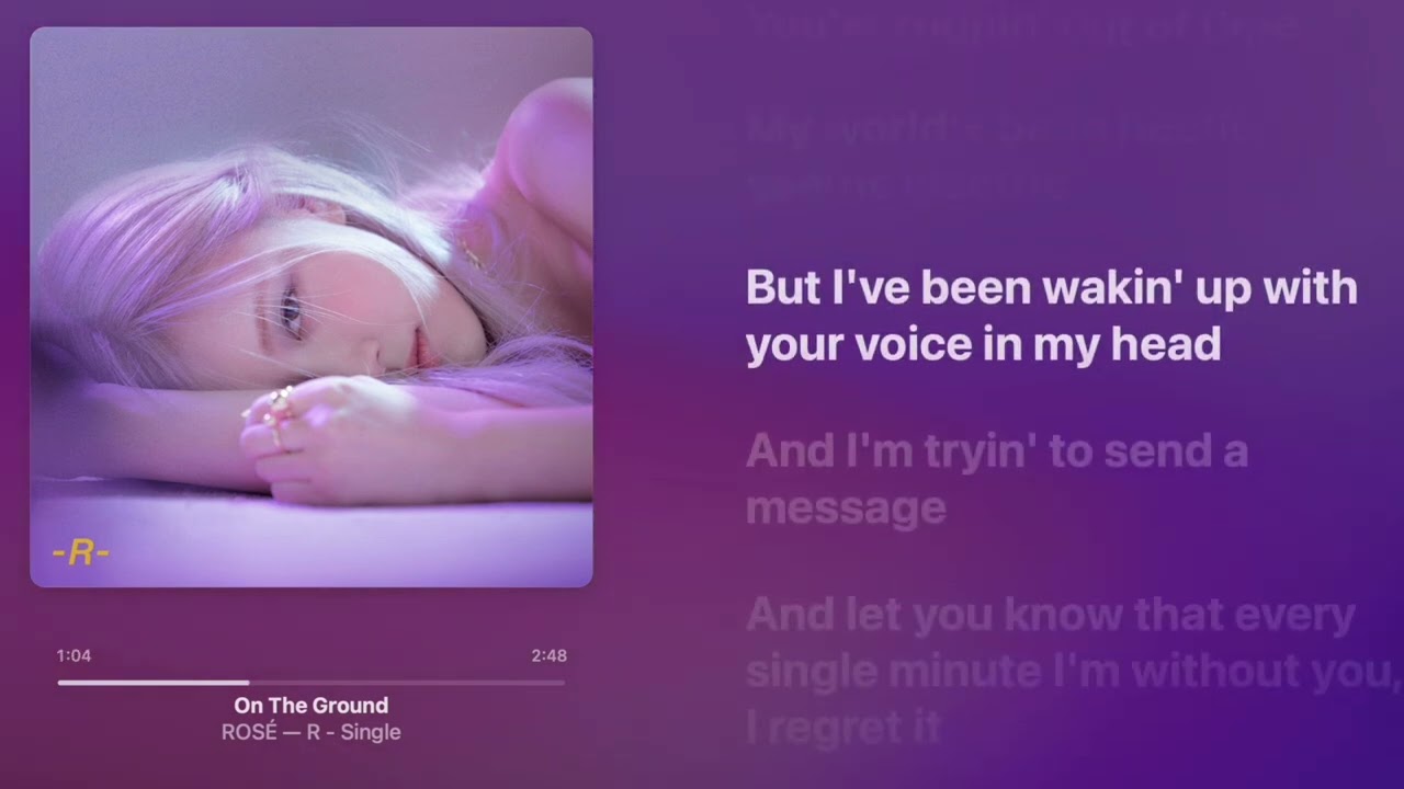ROSE' - On The Ground [English version] Lyrics + Lossless