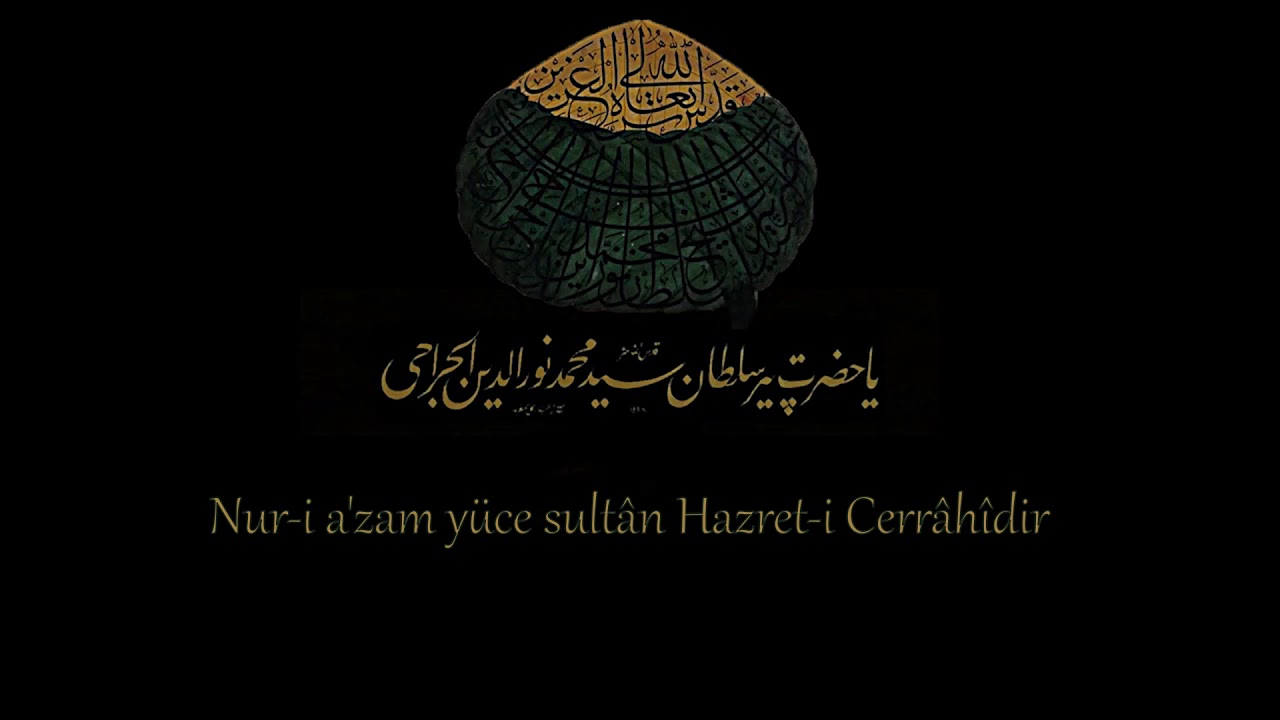 Kutb-&uuml;l Alem Gavs-ı S&uuml;bhan Hazreti Cerrahidir