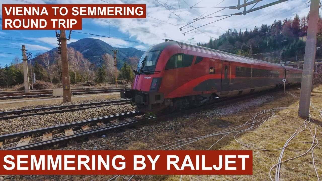 Round scenic trip Vienna to Semmering Pass by Railjet & back from Breitenstein & 20 Schilling Blick