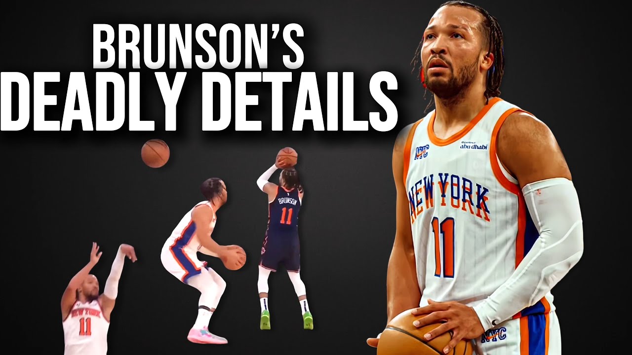 3 Tiny Shooting Details That Make Brunson So Efficient