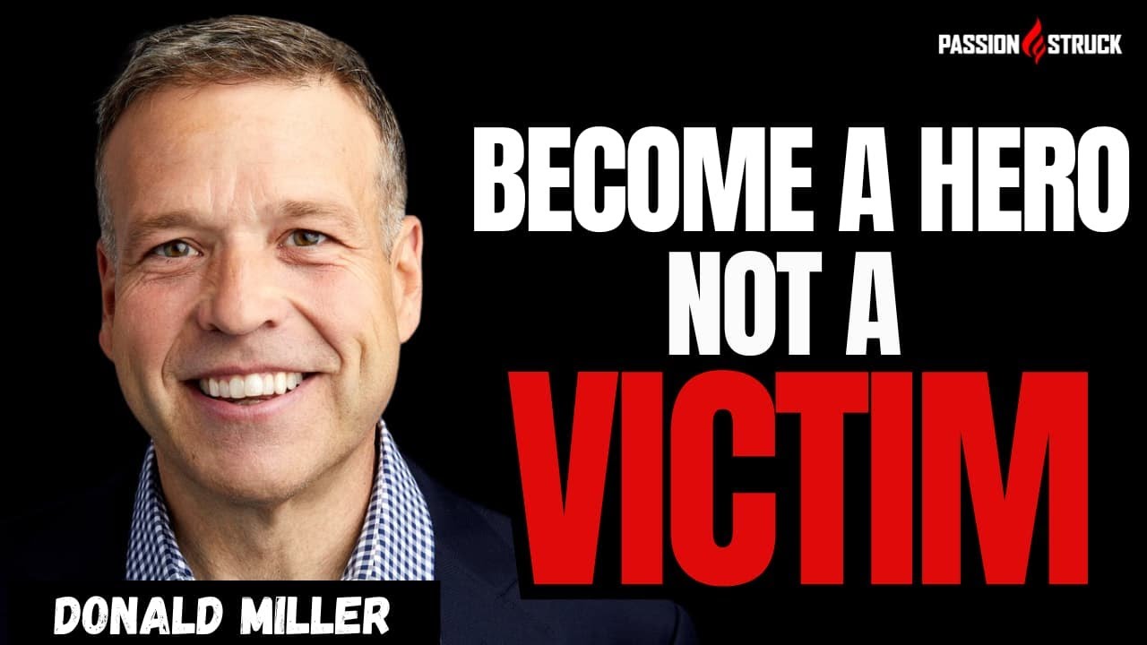 Donald Miller Shares His PROVEN Method for Crafting Compelling Stories