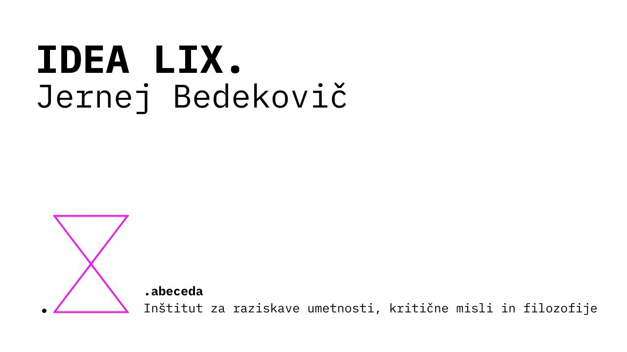 [studio za sodobno kompozicijo] – IDEA LIX. – Jernej Bedekovič