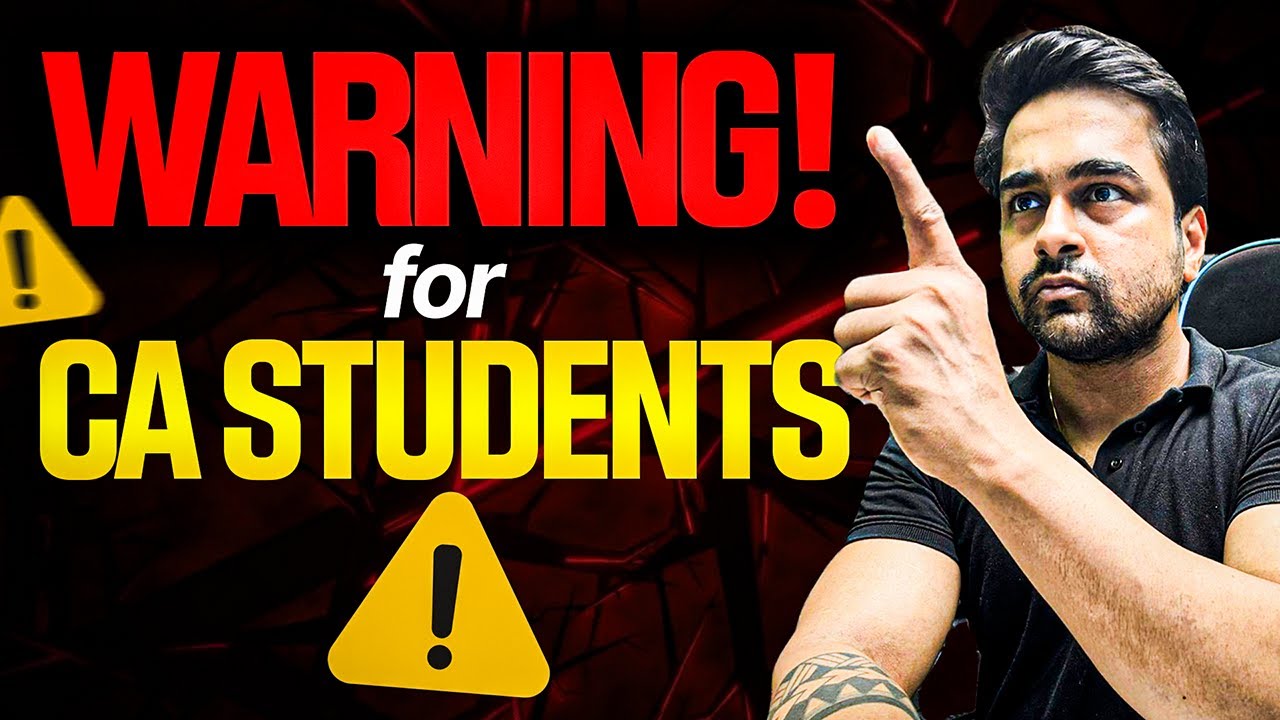 🚨 FINAL Warning for All CA Students! Ft. CA CS Shantam Gupta