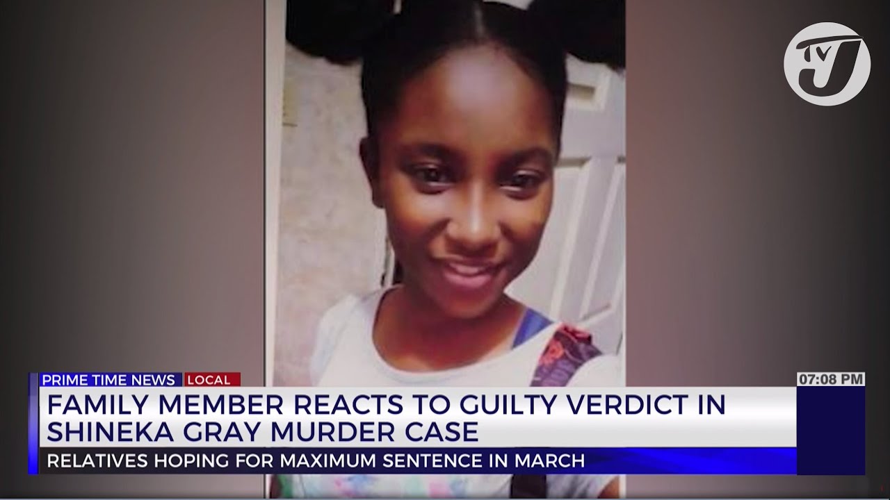 Family Member Reacts to Guilty Verdict in Shineka Gray Murder Case | TVJ News