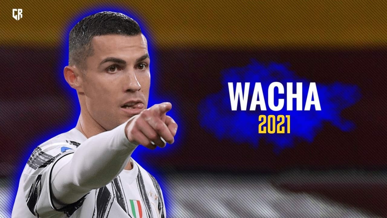 Cristiano Ronaldo ● WACHA ● KHEA ft. DUKI