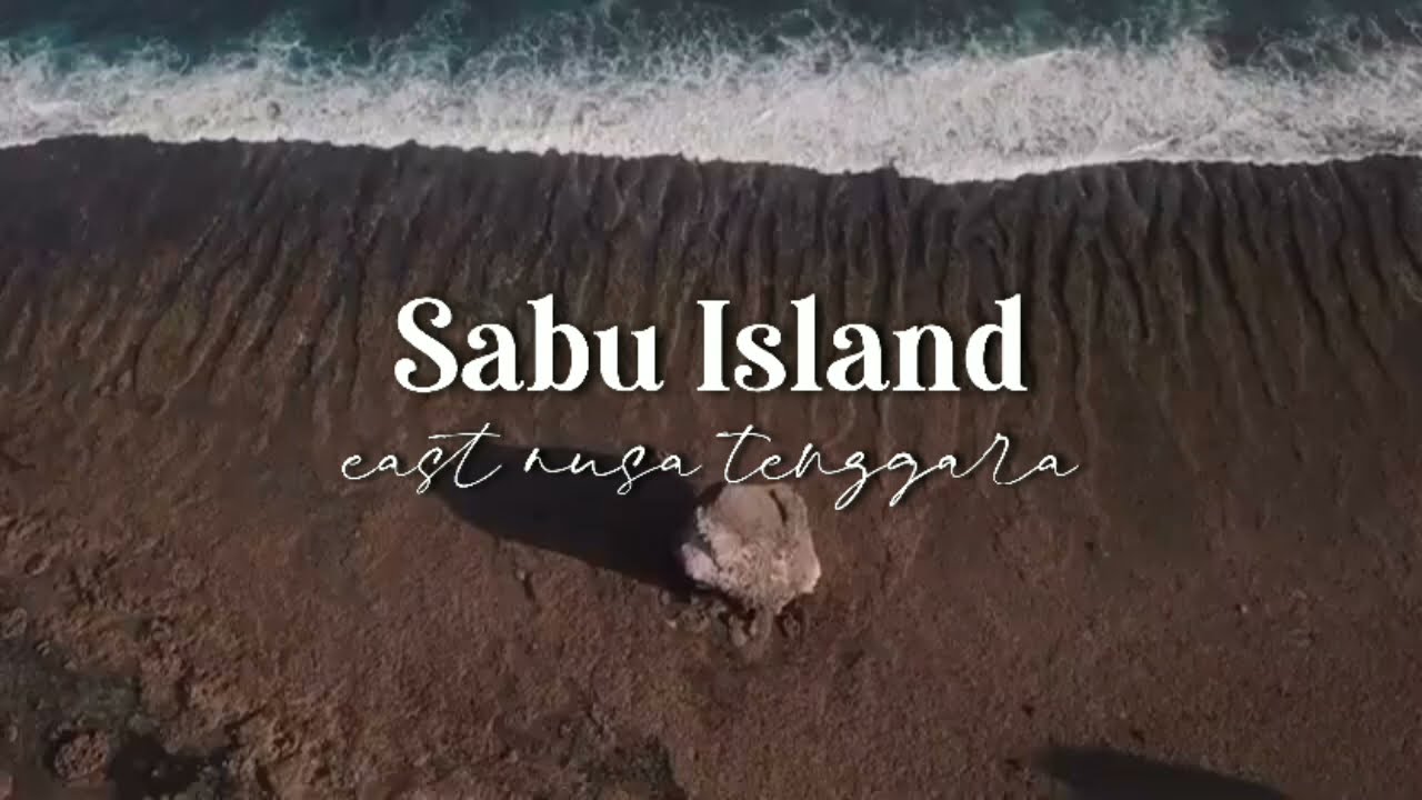 Explore Sabu Island