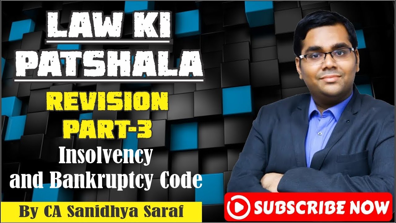 Revise IBC Code in 96 min  by CA Sanidhya Saraf | CA Final | Paper 4 | Paper 6D