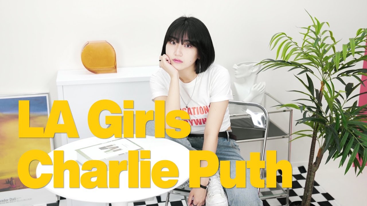 목소리 뭐야? 🙊 Charlie Puth(찰리푸스) &ndash; LA Girls (Cover by 이다은)