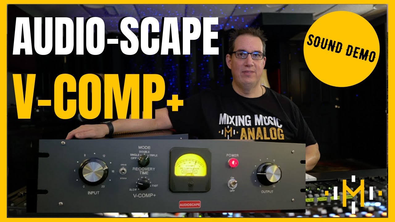 Audio Scape V-Comp+ Compressor | Review & Demo