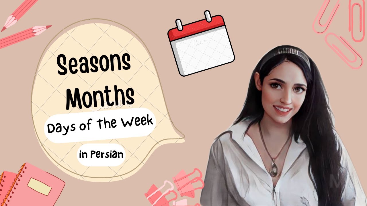 Days of the week | months | seasons in Persian language | Learn Persian Vocabulary | Learn Farsi