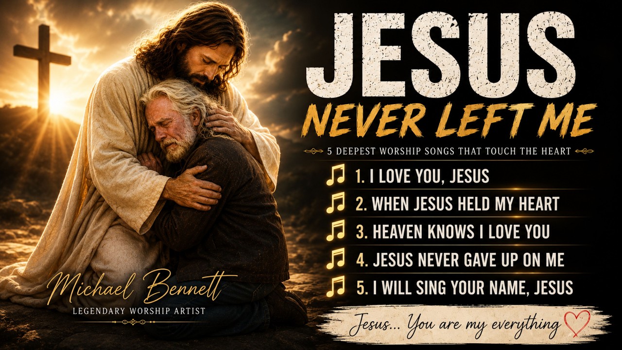 Michael Bennett &ndash; JESUS NEVER LEFT ME 💔🙏 | Deepest Worship Songs That Touched Millions of Hearts