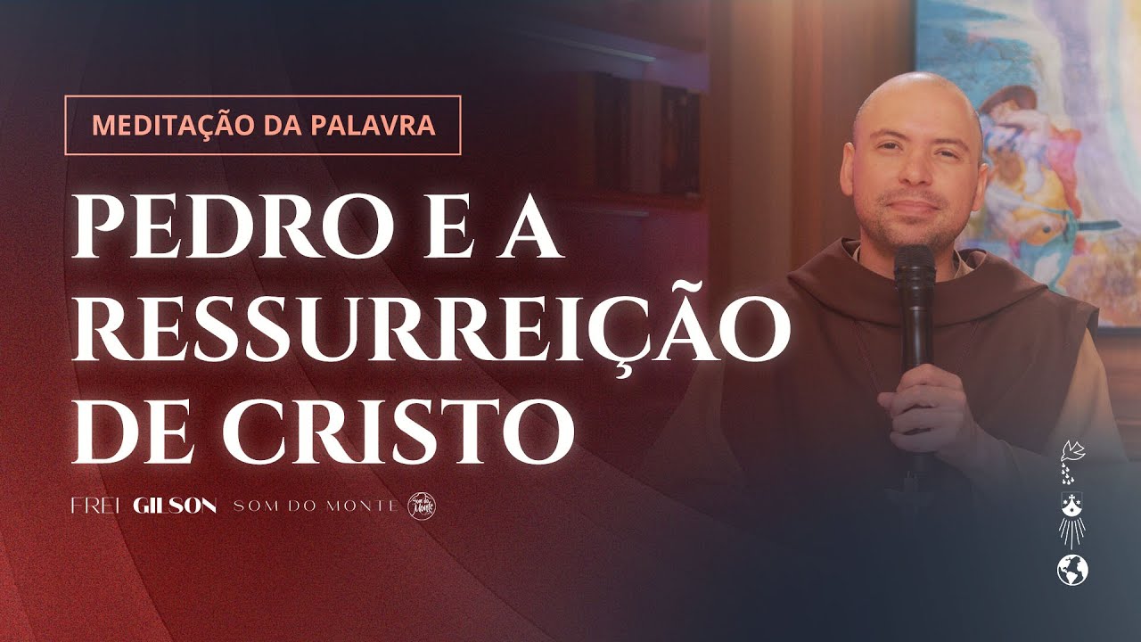 Pedro e a ressurreição de Cristo | (At 10, 34a.37-43) #1083