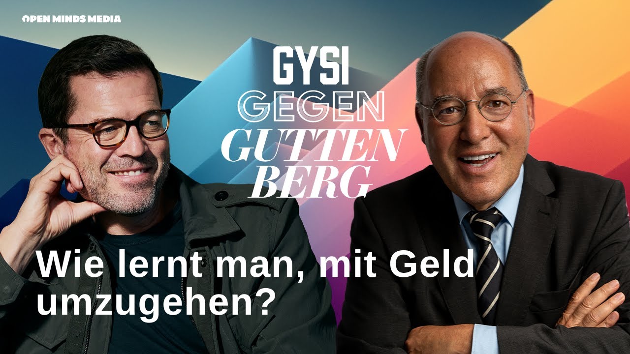 #131 GGG: Wie lernt man, mit Geld umzugehen? | Gysi gegen Guttenberg