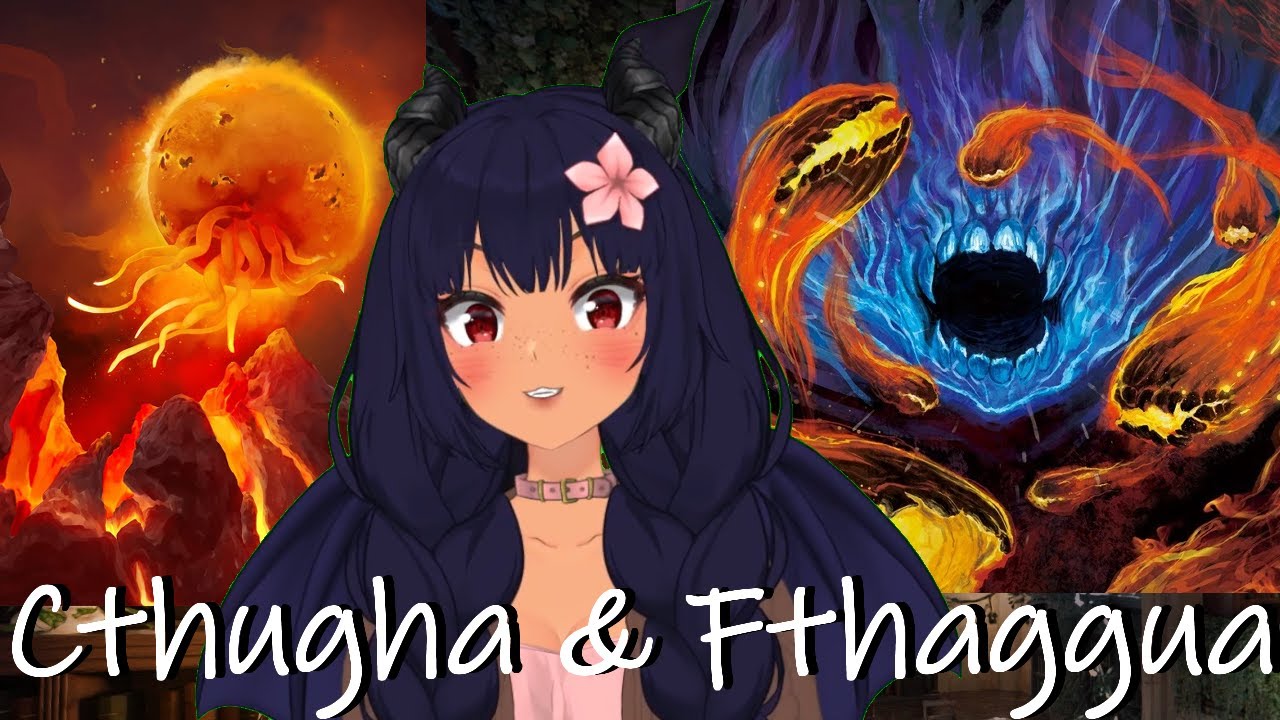 Cthugha & Fthaggua: The Burning Ones (Exploring Eldritch Horror: August Derleth/Doland Wandrei )