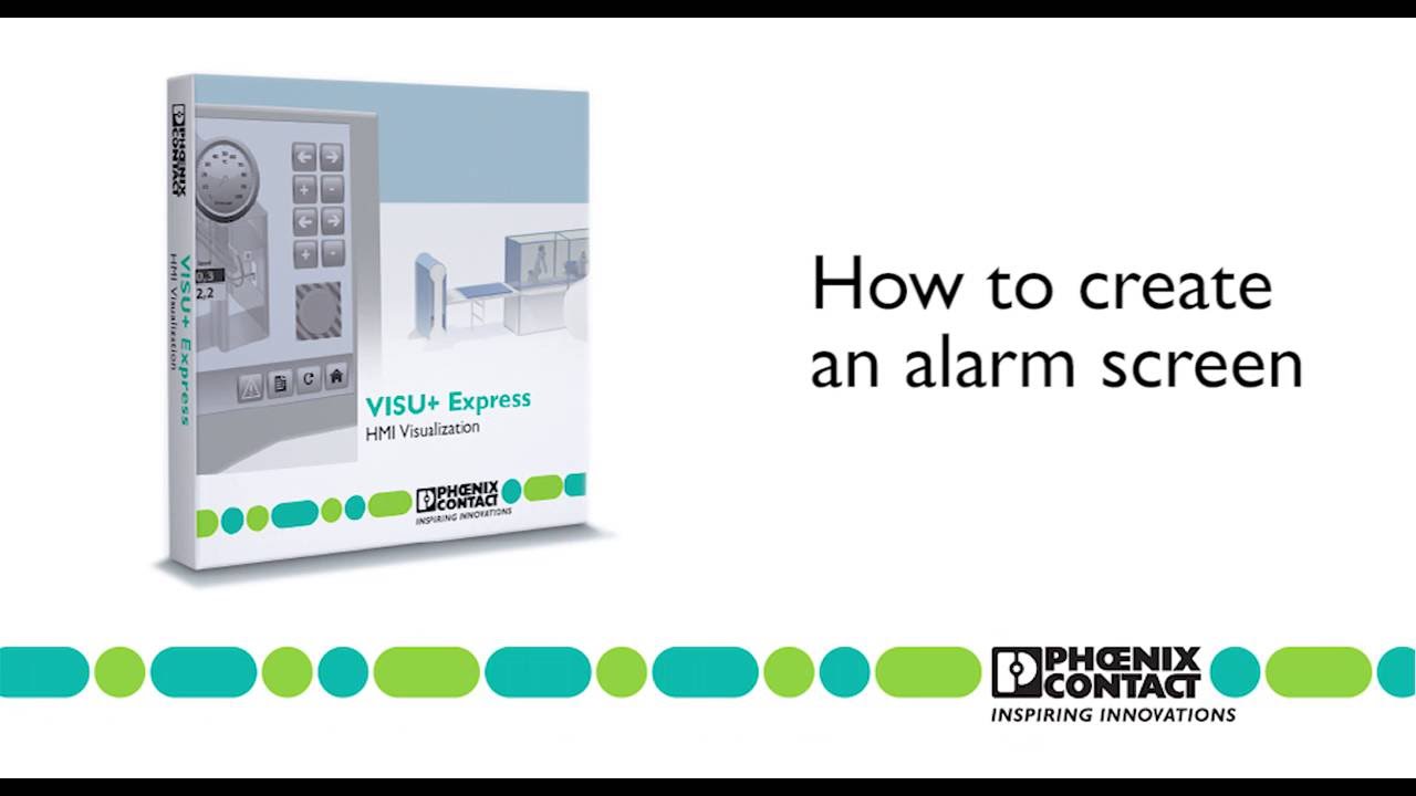 Visu+ Express: How to create an alarm screen - Phoenix Contact