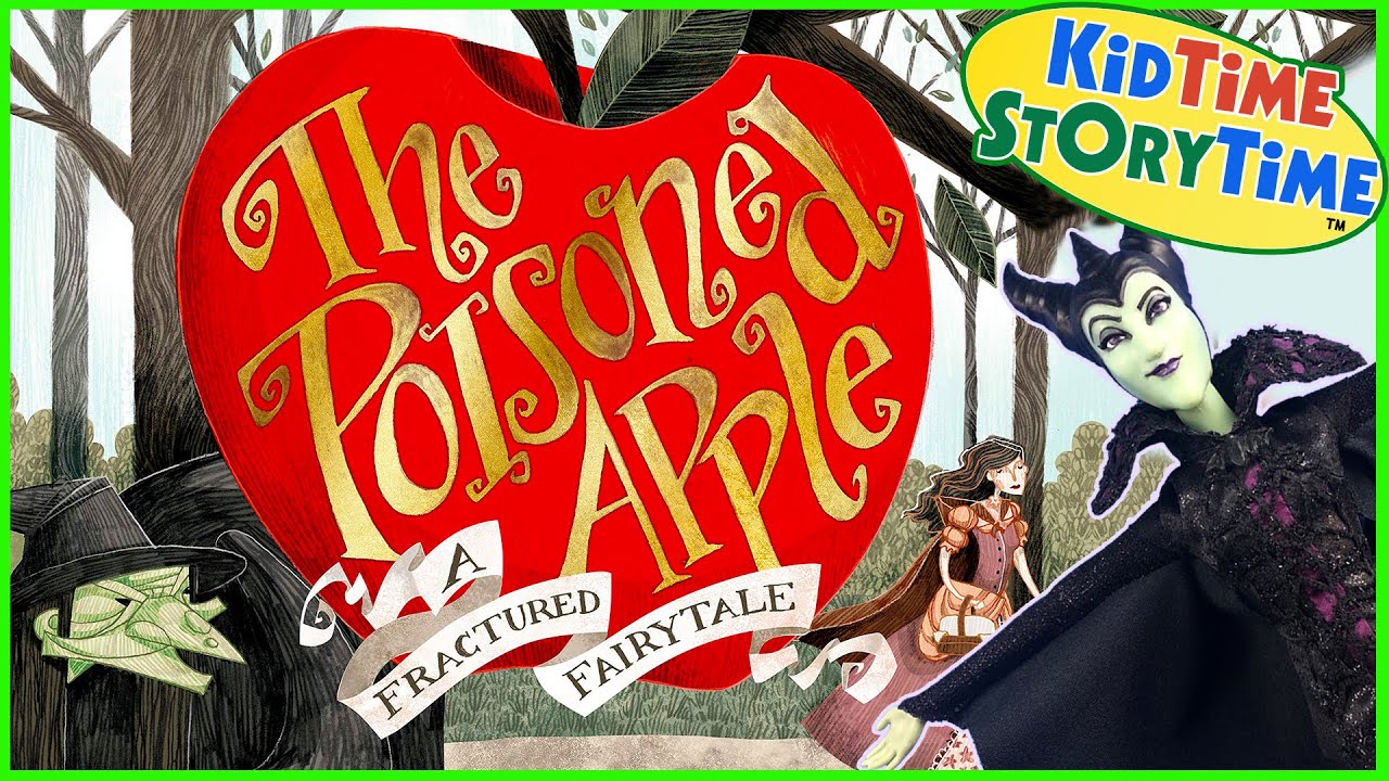 The Poisoned Apple 🍎 A Fractured Fairytale Read Aloud