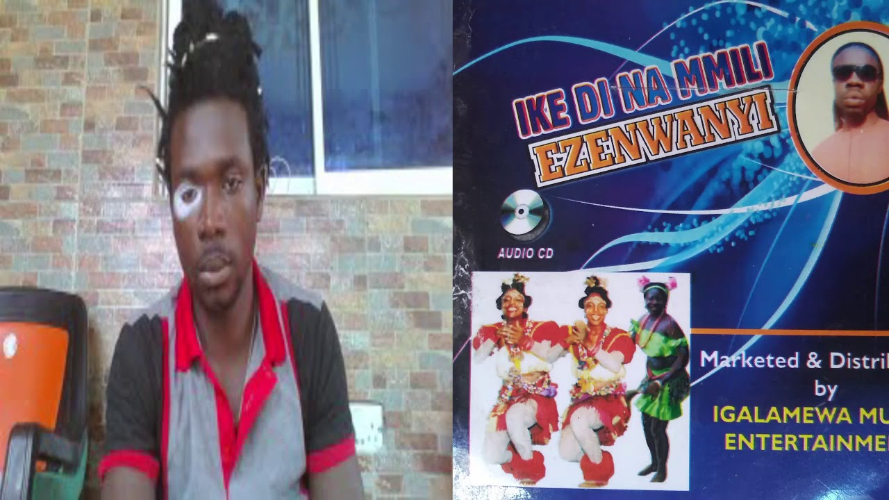 Ezenwanyi - By Igalamewa (Track 2) New Release for Mmili Enweilo Okalakwu