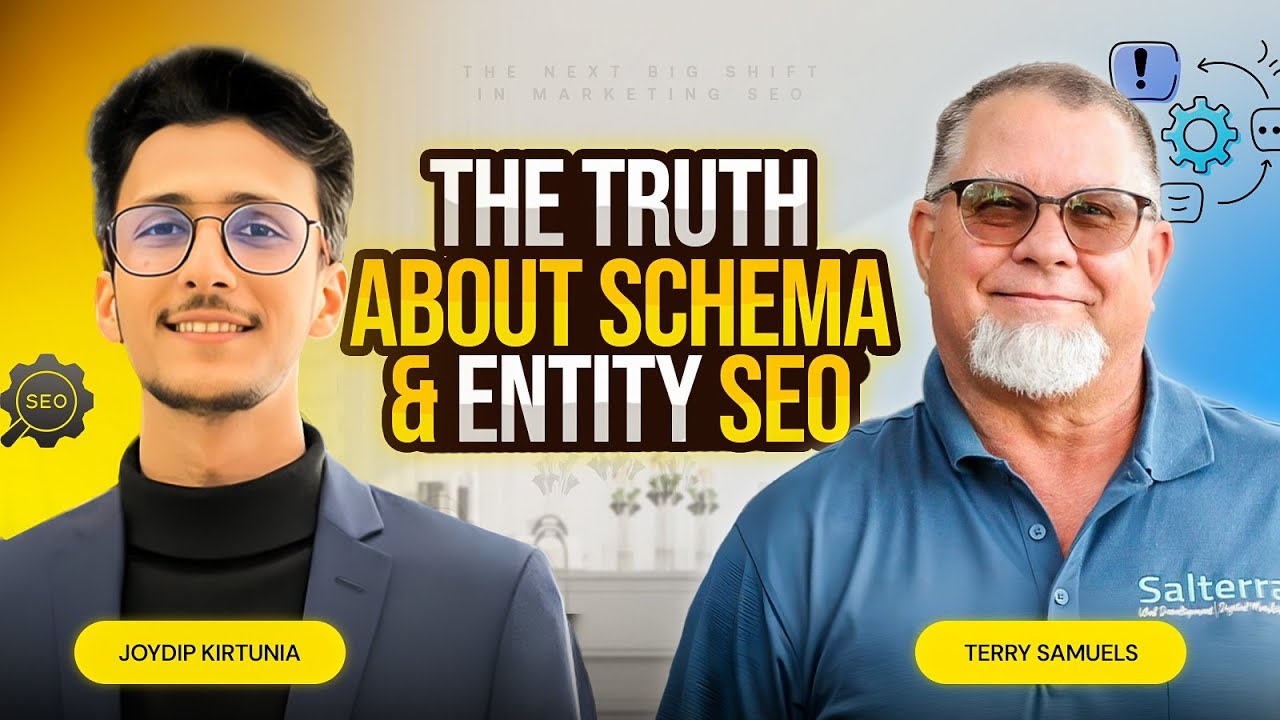 How Schema and Entity SEO Are Changing Local Search in 2025—Terry Samuels x Joydip Kirtunia