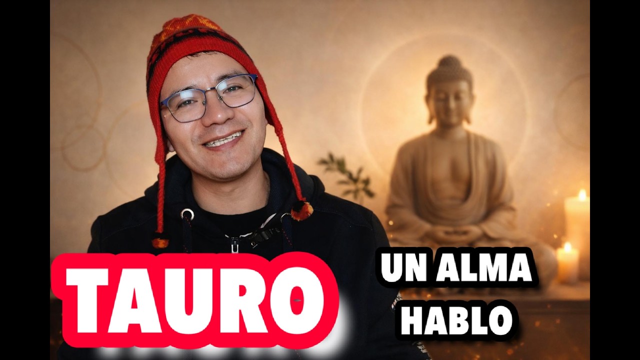 TAURO ♉️ UN ALMA HABLO 😱 Y TIENE UN MENSAJE ESPECIAL