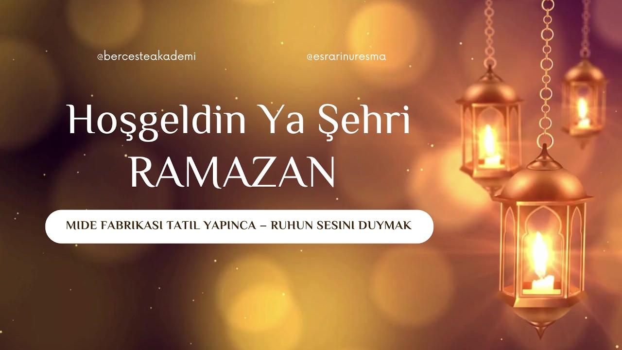 Ramazan 5. Gün: Mide Fabrikası Tatil Yapınca – Ruhun Sesini Duymak