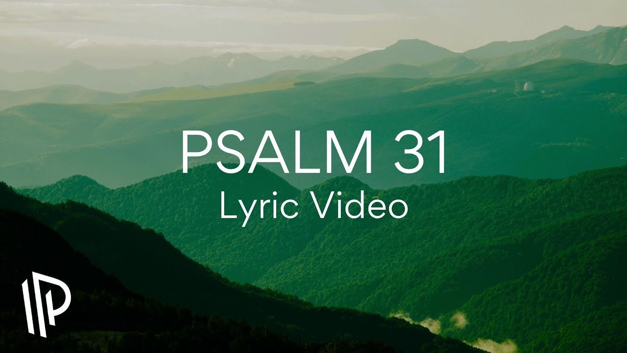 Psalm 31 (You Are My Refuge) [feat. Ben Loper] by The Psalms Project