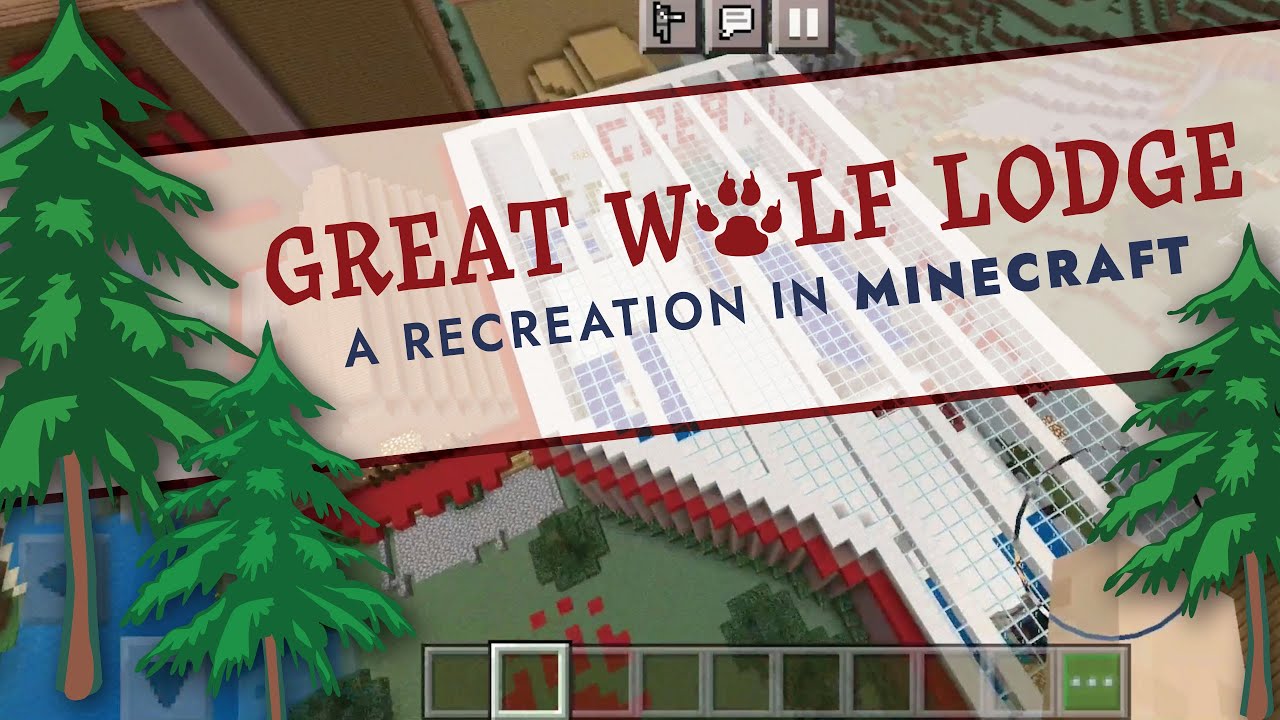 🐺 Great Wolf Lodge: A Minecraft Recreation of 🐾 GREAT WOLF LODGE Theme Park and Hotel