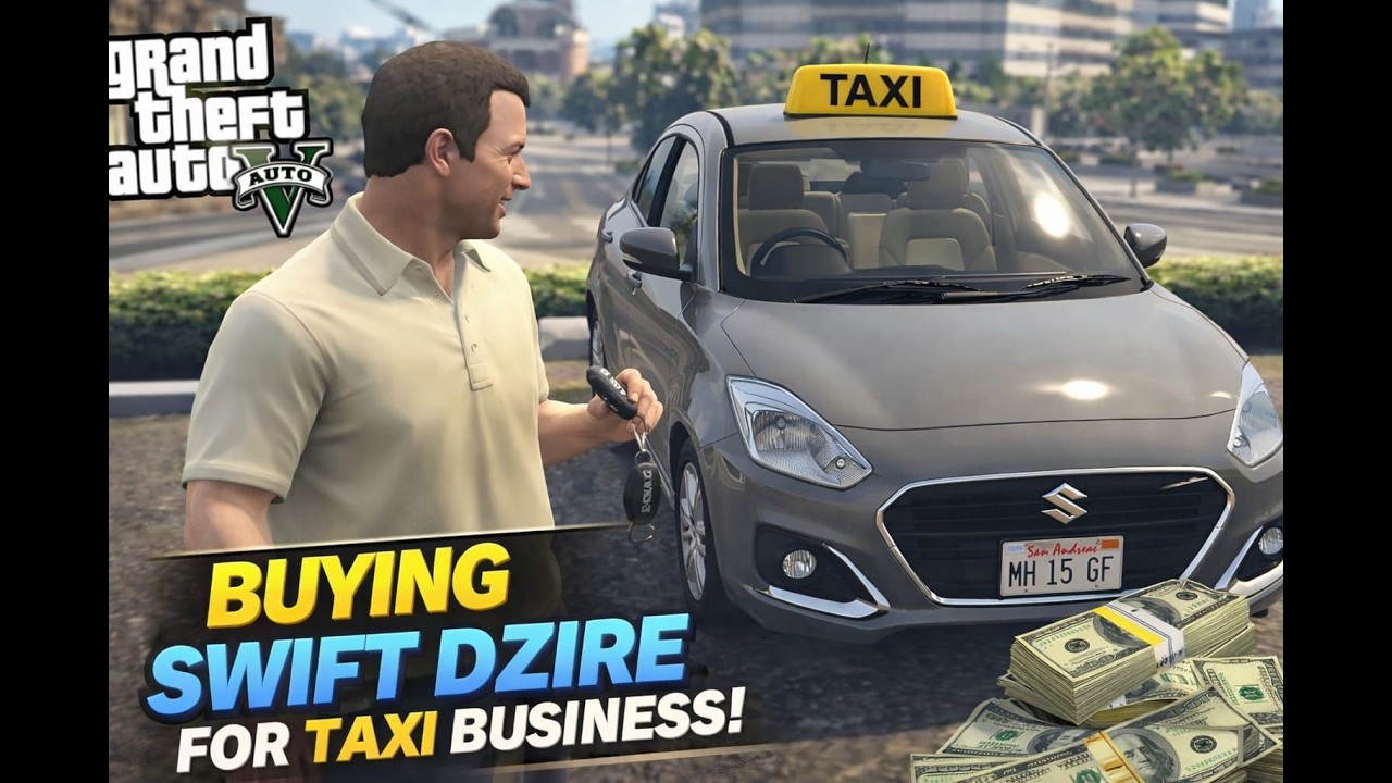 Michael buys Swift Dzire for Taxi Business, (GTA 5, EP 7)