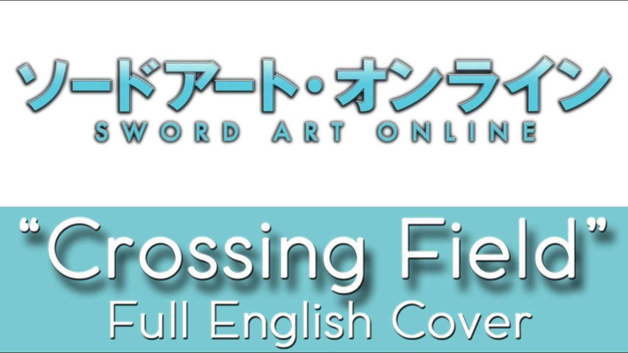 Sword Art Online - Opening 1 - 