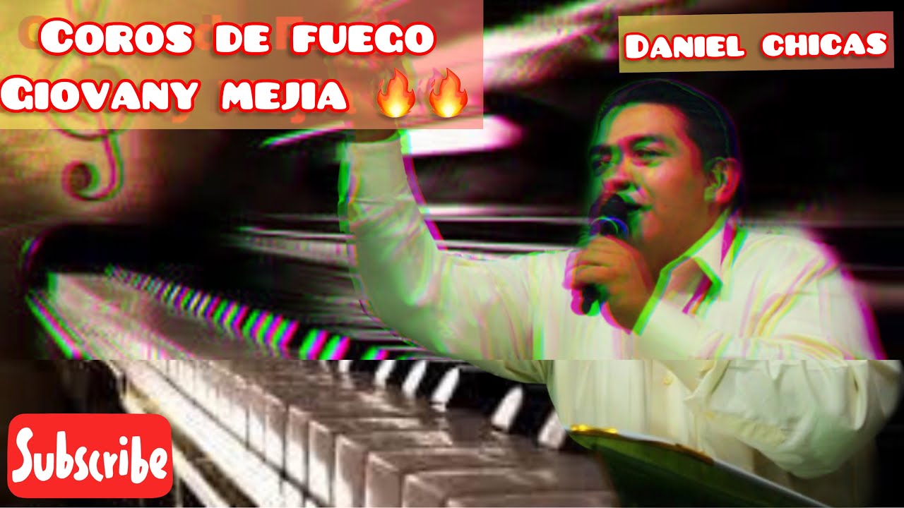 Coros de Fuego🔥/Geovanny Mejia /vol.3