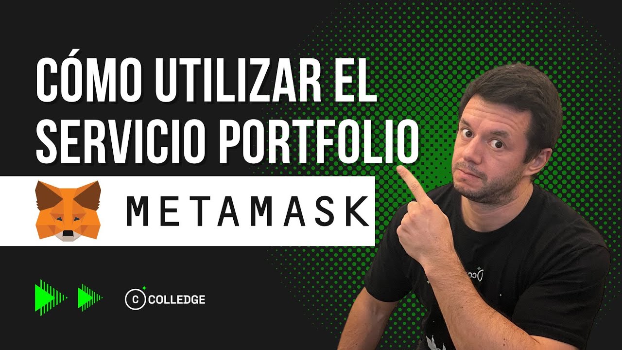 Cómo usar el servicio portfolio de Metamask - Tutorial paso a paso