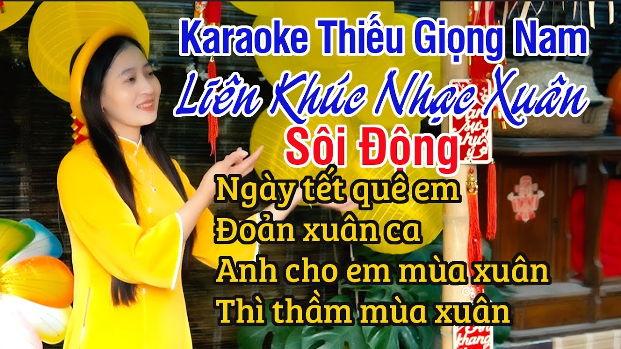 Liên Khúc Nhạc Xuân Sôi Động ✔ Karaoke Thiếu Giọng Nam ► Song Ca Với Ngọc Lan ❖ Thiết TV