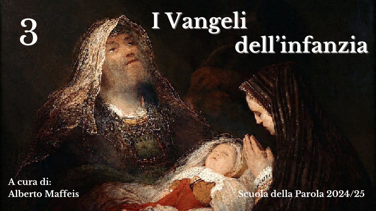 I Vangeli dell'infanzia - Terza lezione