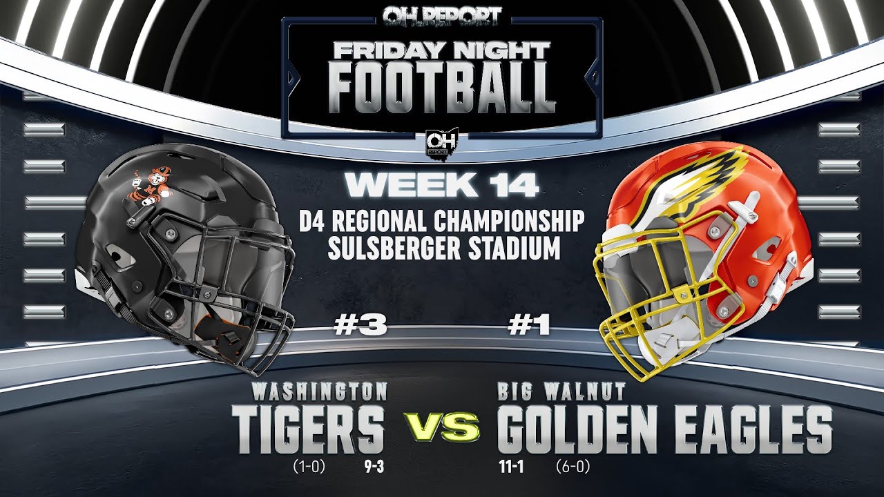 Massillon Washington (9-3) @ Big Walnut (11-1) - D2 Football Region 7 Semi-Final