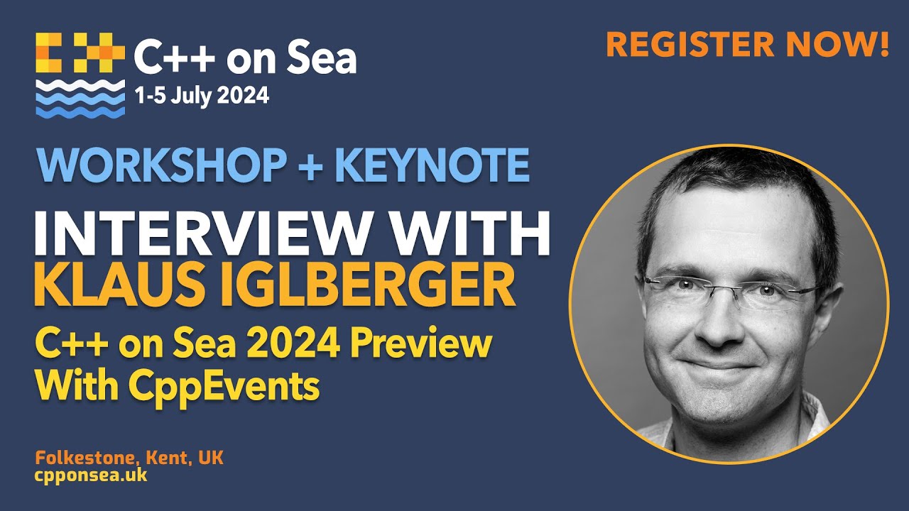 C++ Workshop and Keynote Preview with Klaus Iglberger for C++OnSea 2024