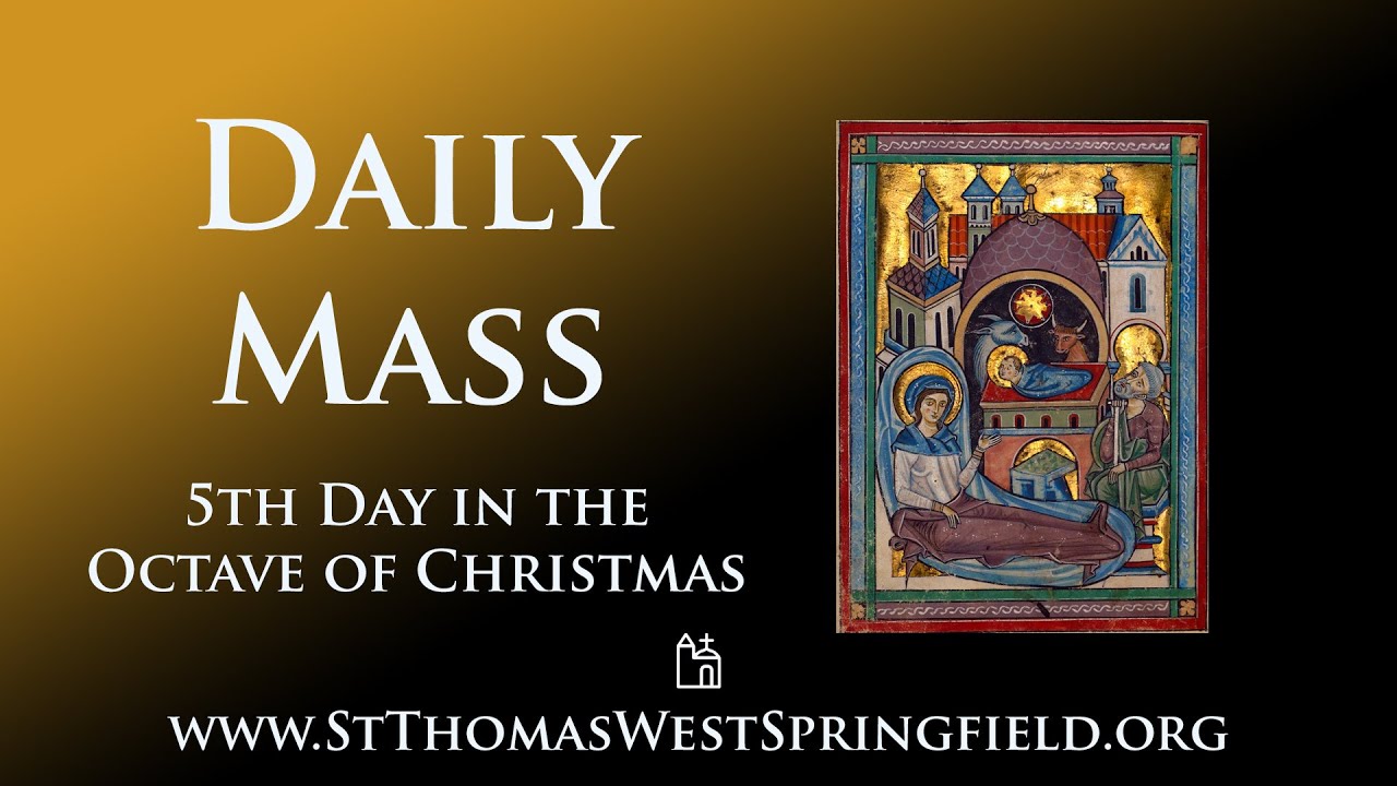 Daily Mass  Monday, December 29, 2025