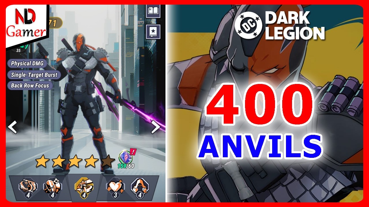 DC Dark Legion  - I used over 400 Anvil for Deathstroke and the results