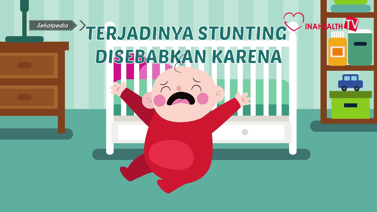 SEHATPEDIA - GIZI (STUNTING)