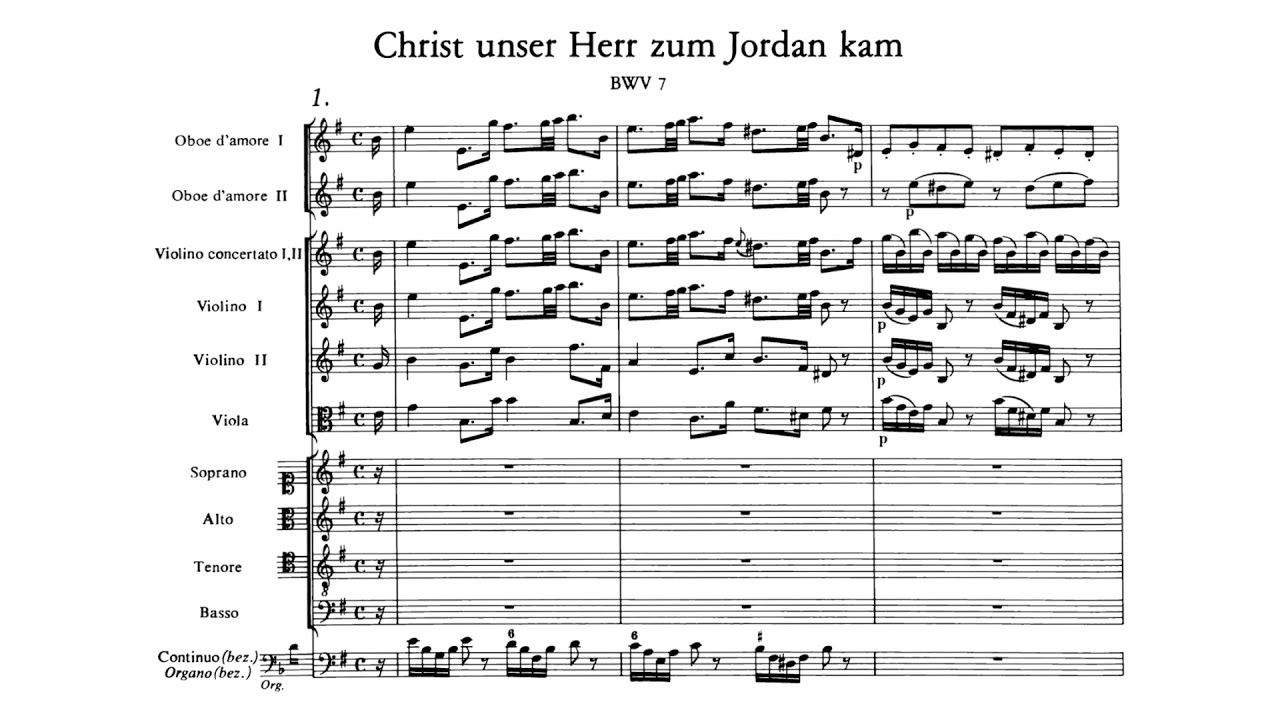 J.S Bach - Cantata: Christ unser Herr zum Jordan kam, BWV 7