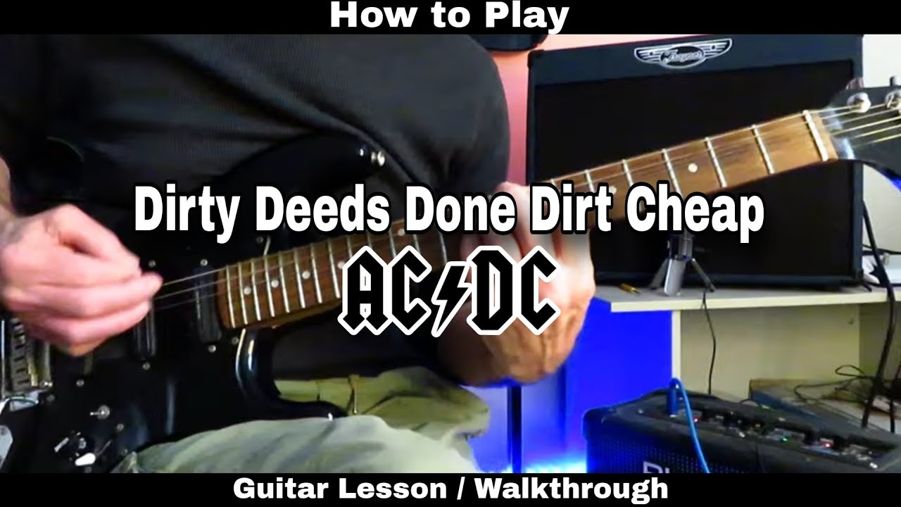DIRTY DEEDS DONE DIRT CHEAP - AC/DC. Guitar Lesson / Walkthrough