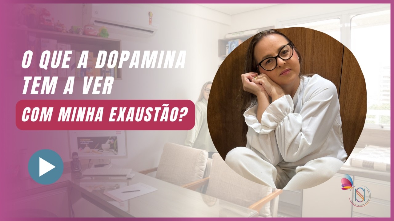 O que a dopamina tem a ver com a minha exaustão?