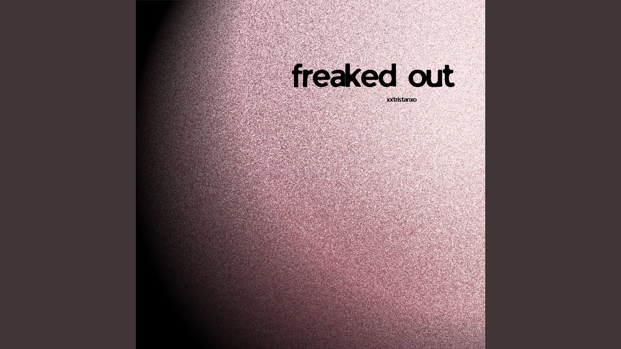 freaked out (house version)