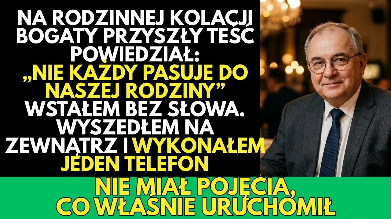 Podczas kolacji BOGATY przyszły teść powiedział, że mojej córce brakuje manier. Wtedy wstałem i…
