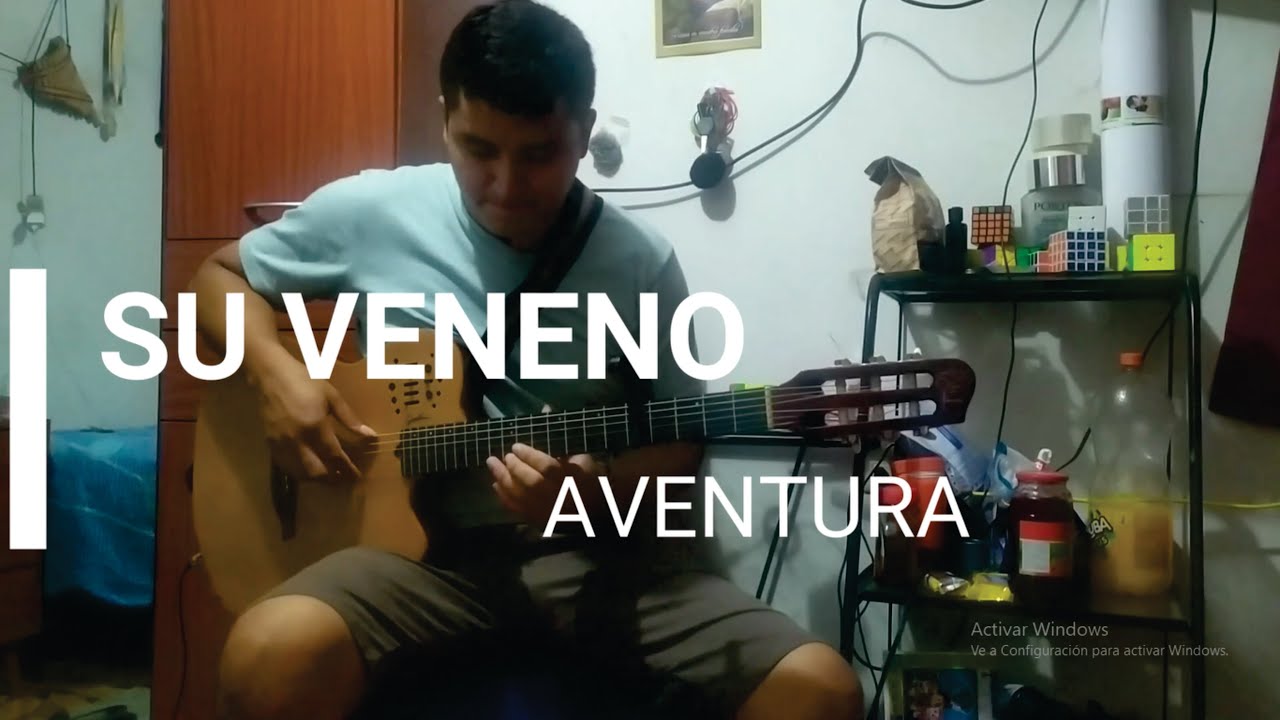 SU VENENO |AVENTURA | COVER GUITARRA