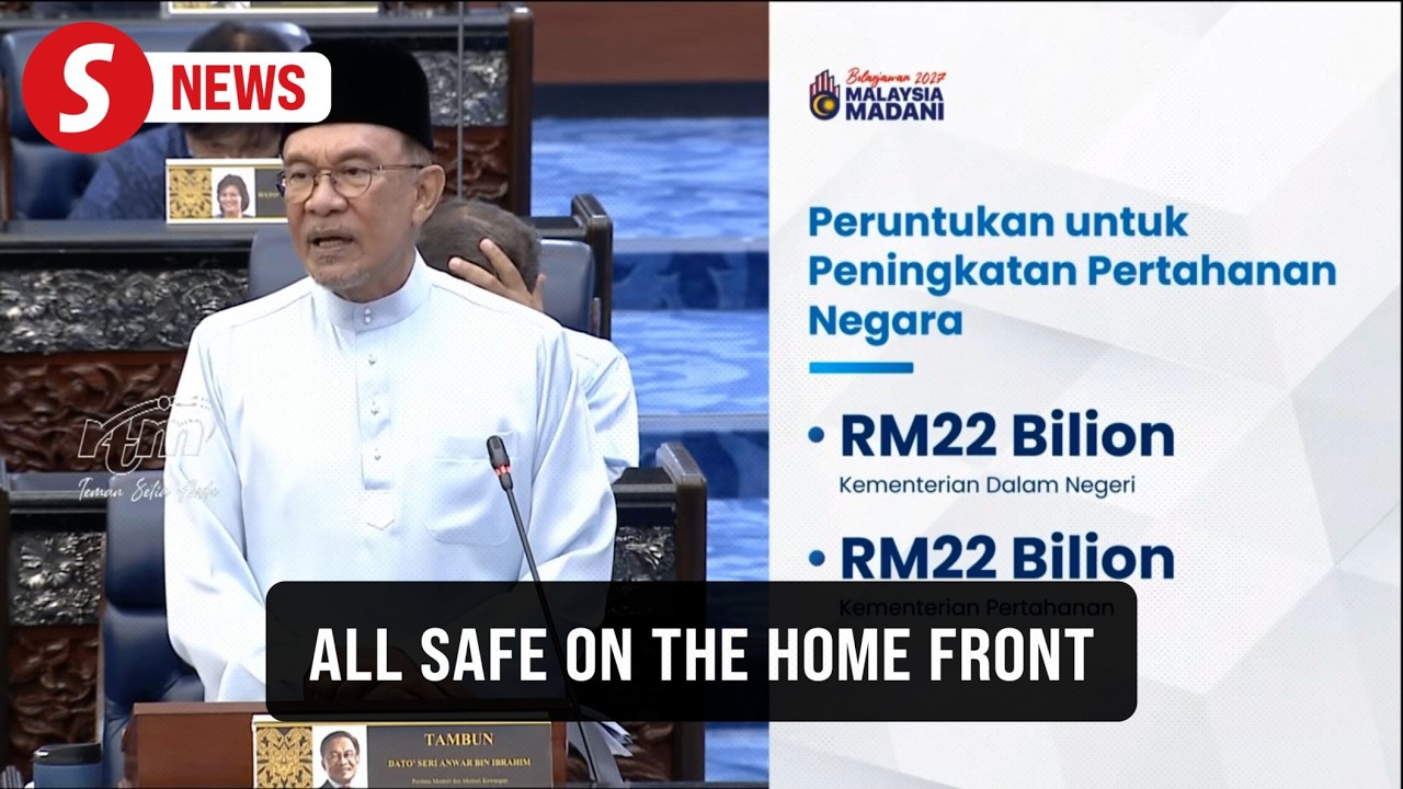 Budget 2027: Home, Defence ministries receive RM22bil each