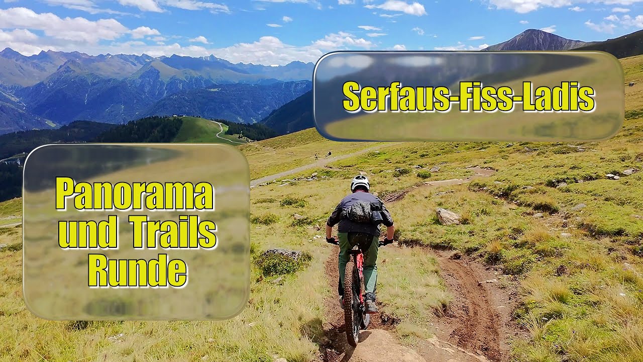 MTB-Panorama-Tour Serfaus-Fiss-Ladis mit Highlights: Jochtrail u. Urgsee | inkl. Kapiteln | DonPedro